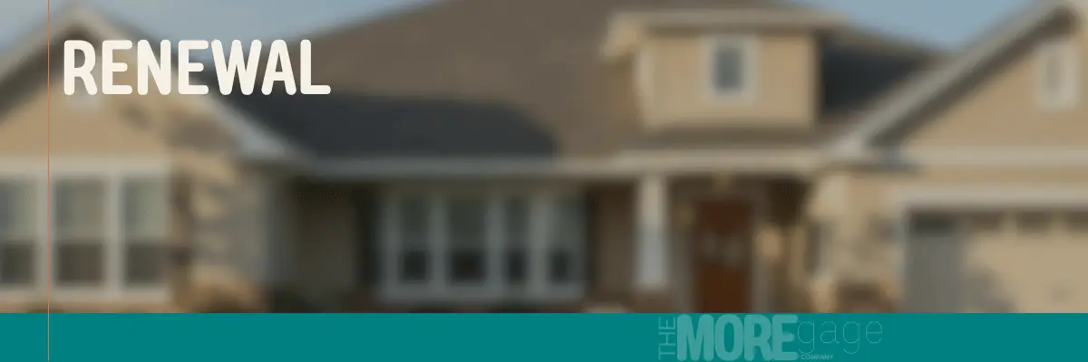 mortgage renewal everything you need to know
